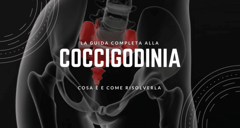 Coccigodinia: Il dolore al coccige | Cos’è e come curarla