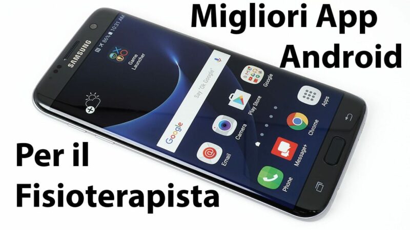 Migliori app Android per il fisioterapista