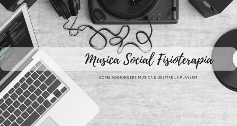 Musica Social per lo studio di Fisioterapia