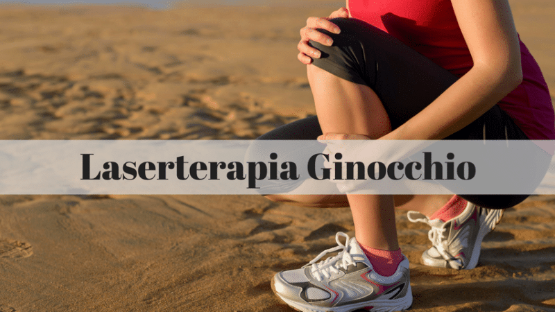 Laserterapia ginocchio | Perchè non tutti sono uguali