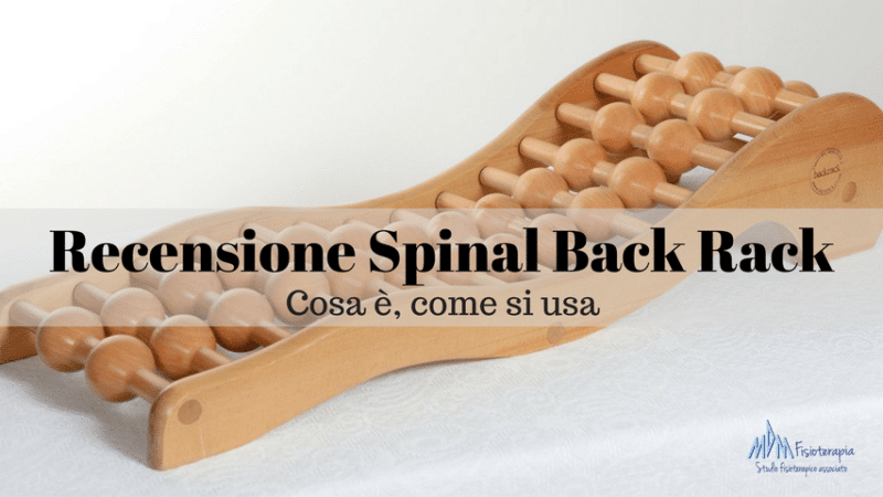 Recensione Spinal Backrack