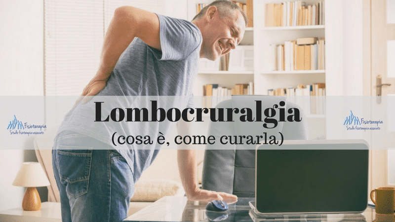 Lombocruralgia | La guida per guarire in fretta