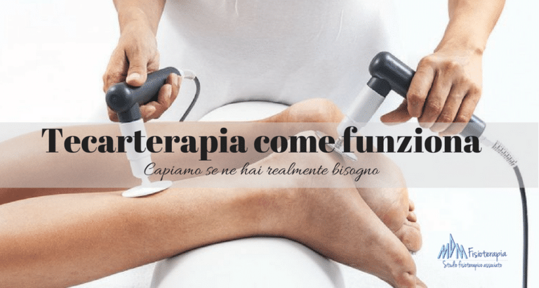 Tecarterapia come funziona | Ne hai veramente bisogno?