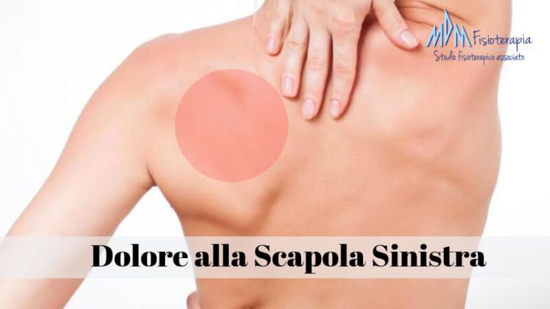 Dolore alla scapola sinistra | Vediamo cosa è, come guarirlo in fretta