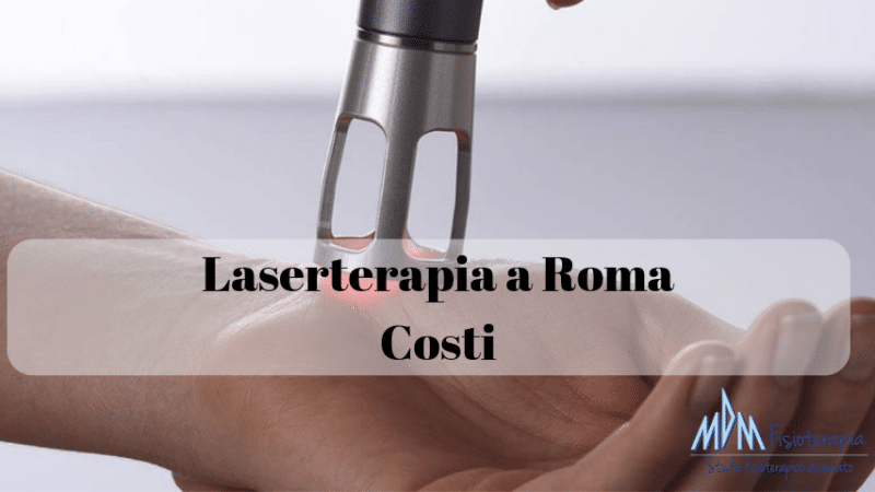 Laserterapia a Roma Costi