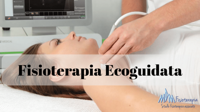 Fisioterapia Ecoguidata | Essere più precisi