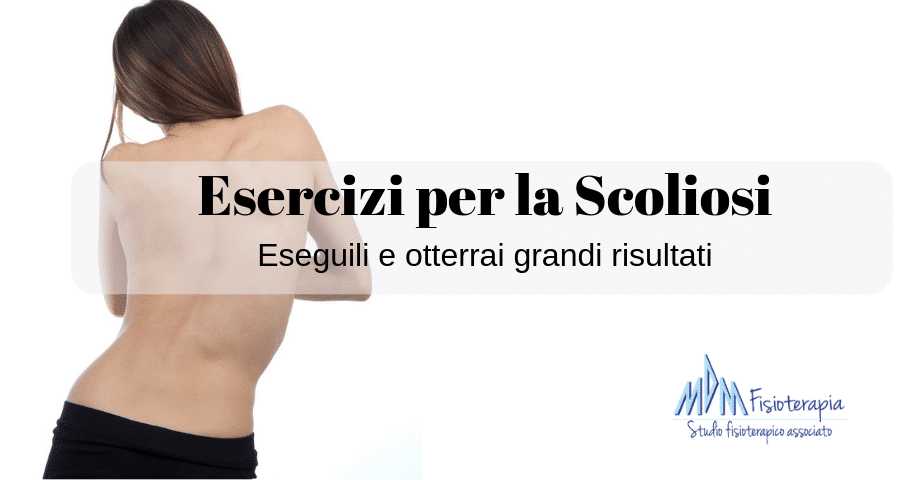 Esercizi Per La Scoliosi Come Migliorare I Sintomi Della