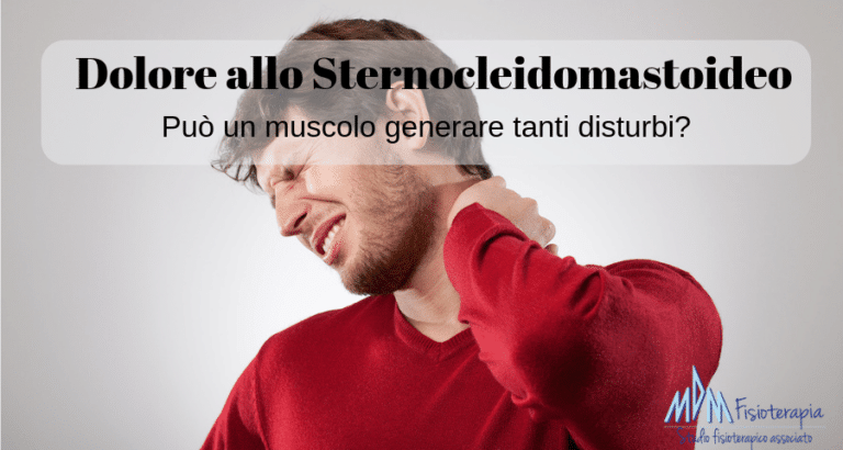 Dolore allo Sternocleidomastoideo | Può un muscolo dare tanti problemi?