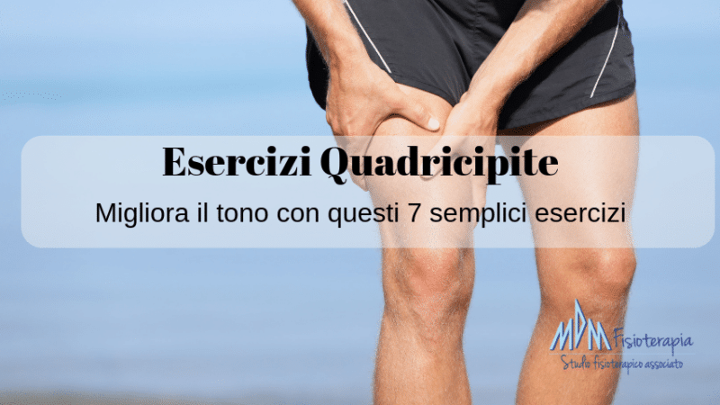 Esercizi Quadricipite | Rinforziamolo correttamente