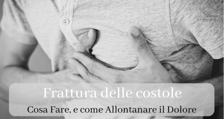 Frattura delle Costole | Cosa Fare e Come guarire in Fretta