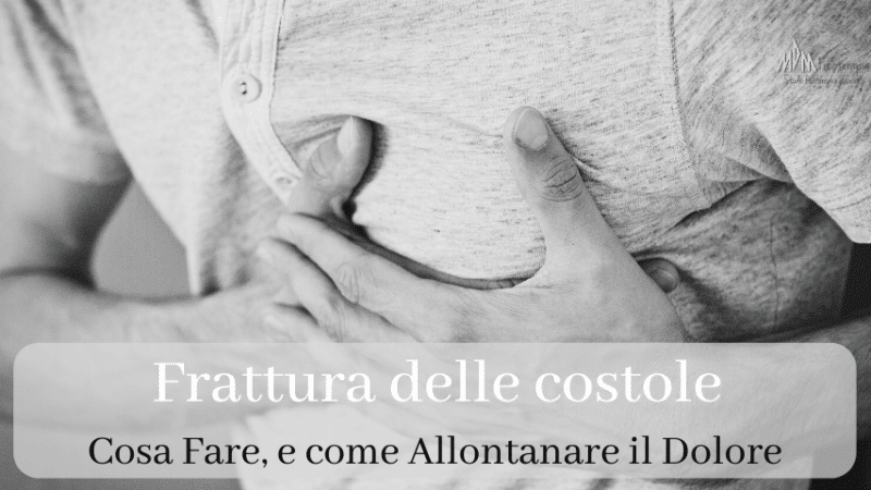 Frattura delle Costole | Cosa Fare e Come guarire in Fretta