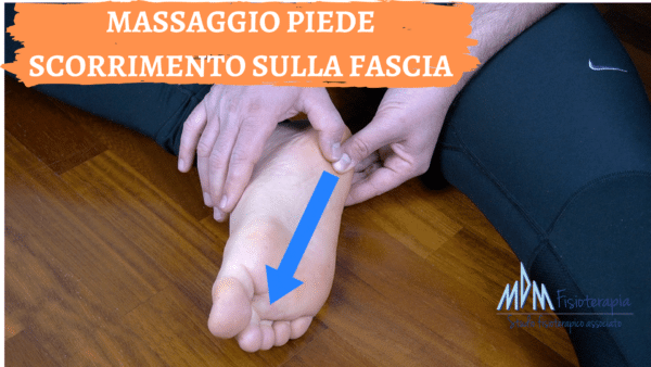 Massaggio piede dolorante FASCIA PLANTARE