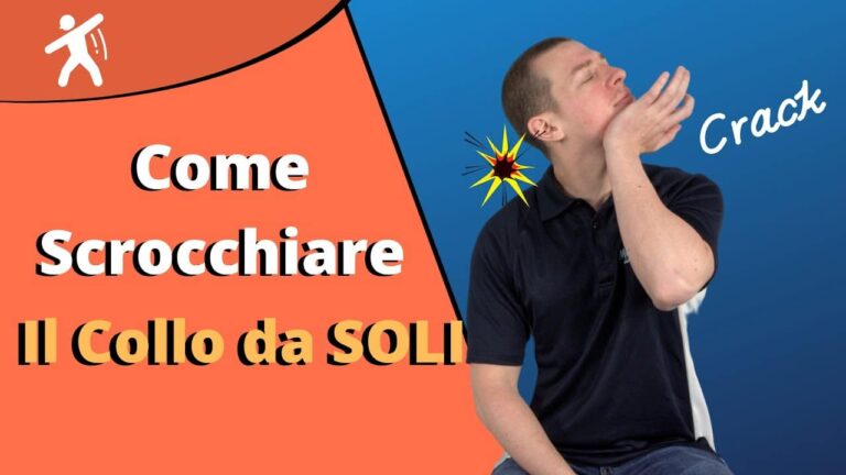 Come scrocchiare il collo | Senza andare dall’Osteopata