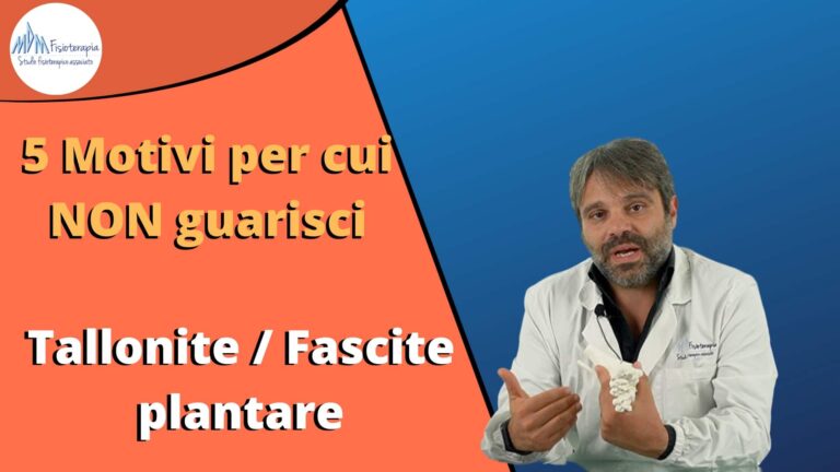 Motivi per cui non guarisci da una Tallonite o Fascite Plantare