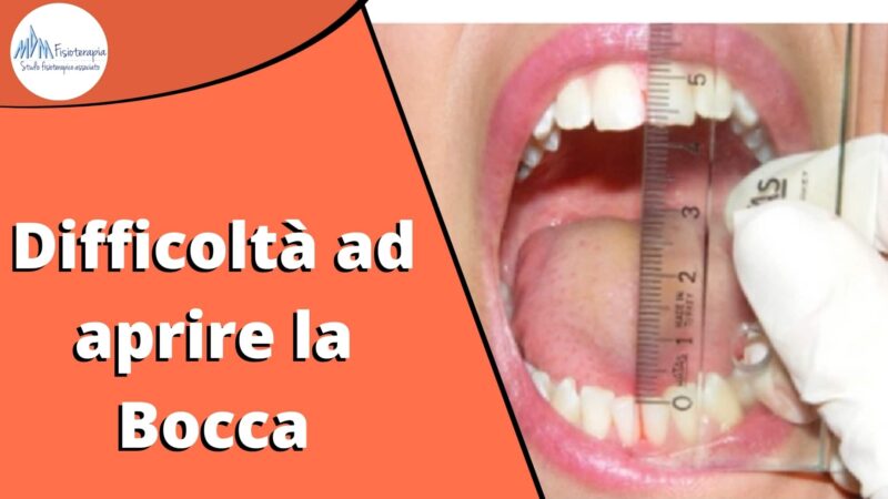 Difficoltà ad aprire la bocca | Cosa fare se hai una apertura della bocca limitata